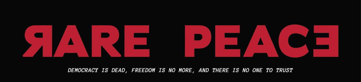 RARE PEACE